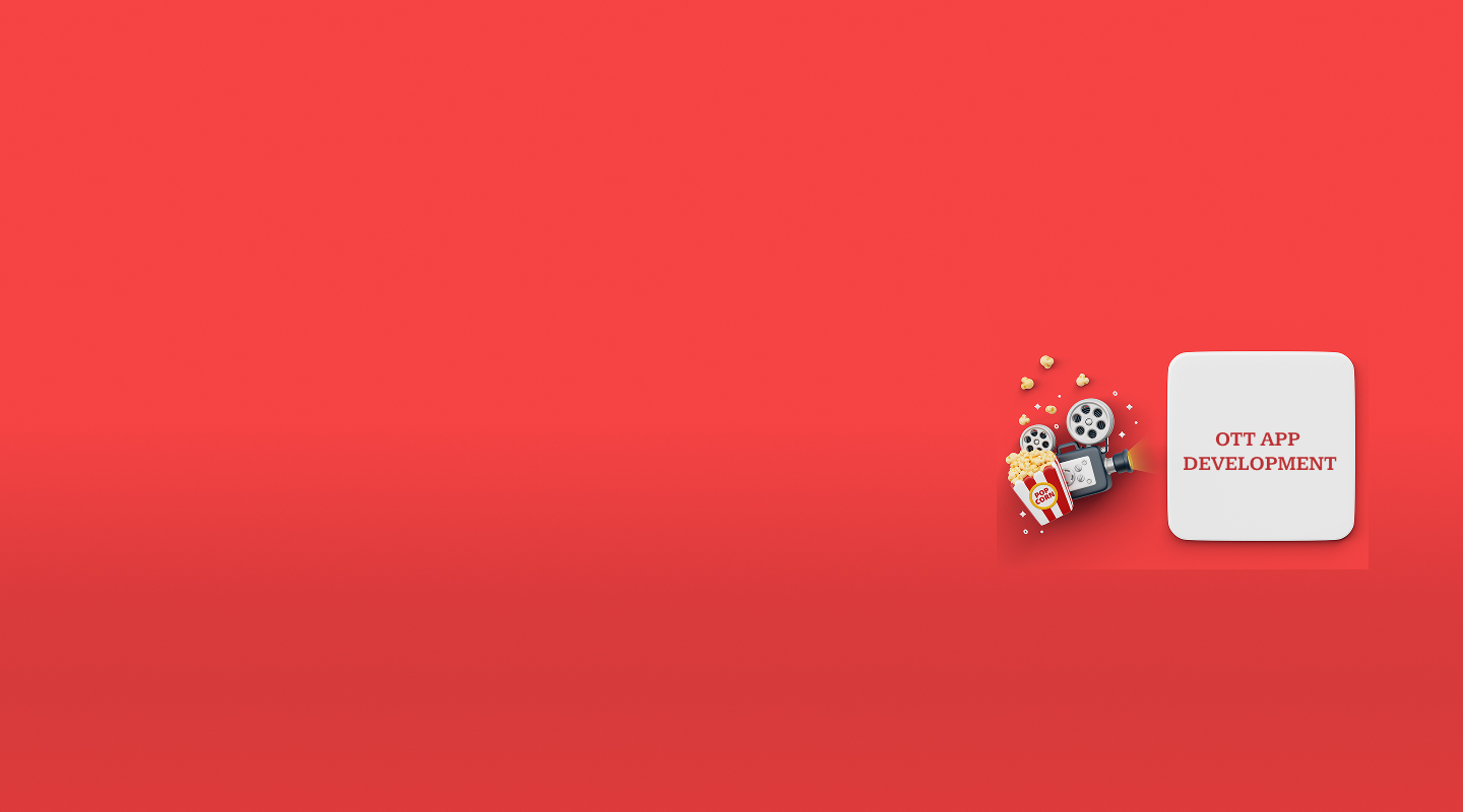 OTT App Development